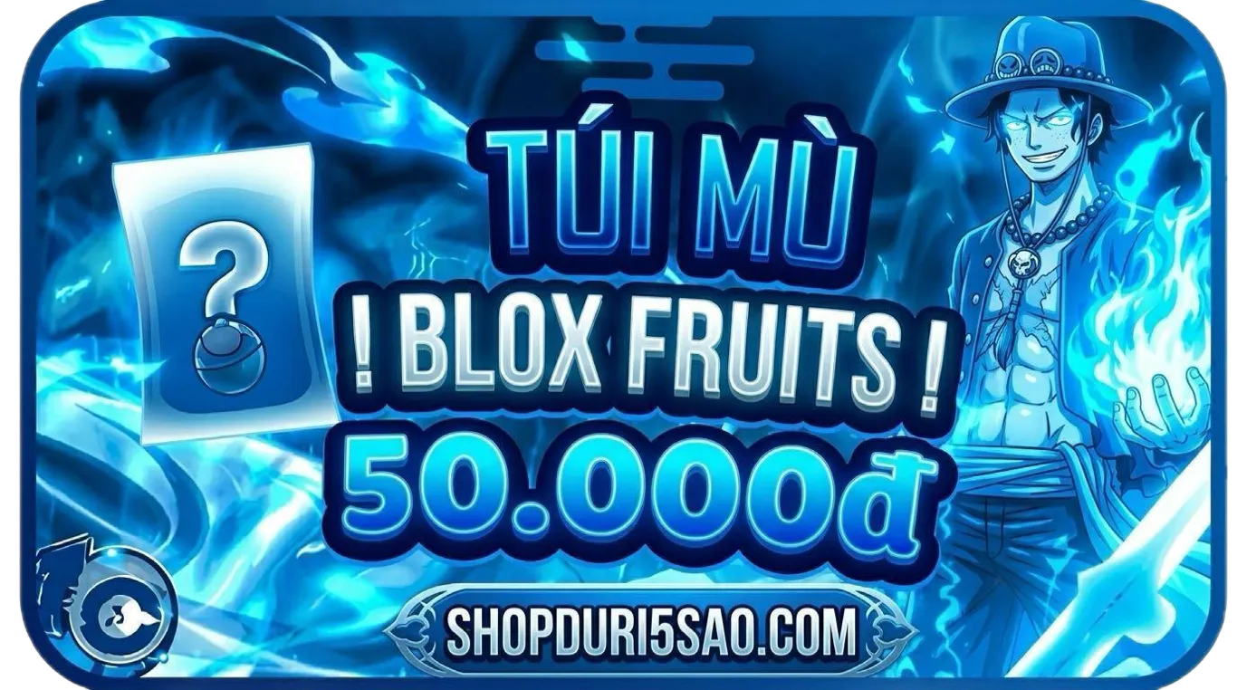TÚI MÙ BLOX FRUIT 50K